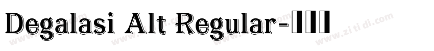 Degalasi Alt Regular字体转换